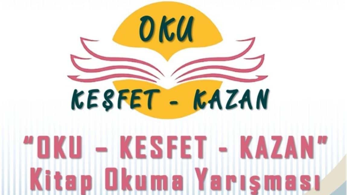 OKU - KEŞFET - KAZAN